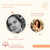 Cómo mantener la energía alta siendo emprendedora