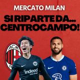 Mercato Milan: subito due colpi a centrocampo | Mattino Milan