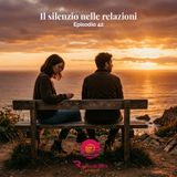 Il silenzio nelle relazioni
