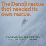 The Two Weeks Denali's Most Beautiful Ridge Turned Killer | Disaster Strikes E 268