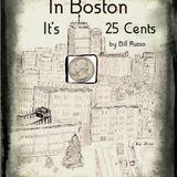 In Boston, It's 25 Cents
