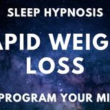 Rapid WEIGHT LOSS Success with Sleep Hypnosis