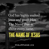 How to Live in the Power of The Name of the LORD Jesus Christ.