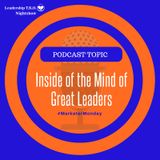 Inside of the Mind of Great Leaders | Lakeisha McKnight