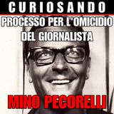 21) Antonio Mancini ex membro della banda della Magliana Processo per l'omicidio del giornalista Mino Pecorelli
