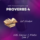 Proverbs 4 | Get Wisdom