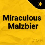 Miraculous Malzbier (#064)