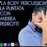 LA BODY PERCUSSION feat. ANDREA PEDROTTI - PUNTATA 11