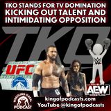 TKO Stands for TV Domination Kicking Out Talent and Intimidating Opposition