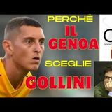 GENOA - I perchè della scelta GOLLINI - I retroscena e la ricostruzione della telenovela PORTIERE