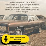 Mario Augusto de Castro revela os carros clássicos que merecem mais reconhecimento