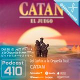 410 - CATAN, Del Cartón a la Orquesta No.6