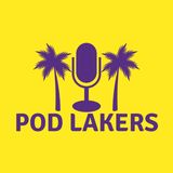 PodLakers #16 - Semana para esquecer, possíveis reforços e Lakers Trivia