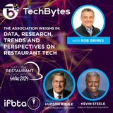 The Association Weighs In: Data, Research, Trends and Perspectives on Restaurant Tech