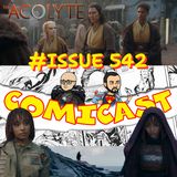 Issue 542: The Acolyte Ep. 1 & 2 Spoiler Discussion