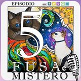 Fusa e Mistero #5 - I 5 sensi - uomini e gatti a confronto