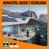 Il Monastero Laico e le Arche