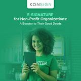 E-signature for Non-profit Organizations: A Booster to Their Good Deeds