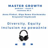 Master Growth #3.4 - Diversity, Equity, Inclusion - gdzie jesteśmy, dokąd zmierzamy?