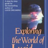 Exploring the World of Lucid Dreaming