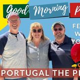 Feelgood Friday with Portugal The Place (Braga) & The GuMPers on Good Morning Portugal!