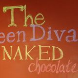 Green Divas Radio Show: Naked Chocolate
