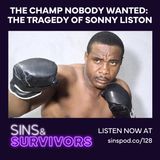 The Champ Nobody Wanted - The Tragedy of Sonny Liston