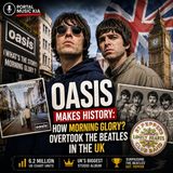 Oasis Makes History How Morning Glory Overtook The Beatles in the UK