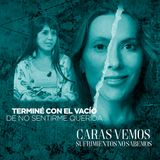 Cómo terminar con el vacío de no sentirme querida - Episodio 198