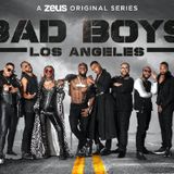 Bad Boys: Los Angels S1 Ep3
