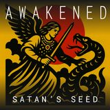 Satan's Seed: Spiritual Warfare, The Nephilim, Fallen Angels, Demons, Beni Elohim, Biblical Giants, and Biblical Cosmology w/ Josh Monday