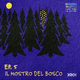 Il Mostro del Bosco