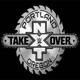 Episodio 22 - The Wrestling World, The Podcast: NXT TakeOver Portland