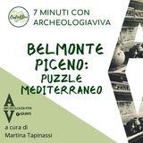 7 minuti su Belmonte Piceno