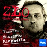 Maurizio Minghella - Dusiciel z Genui. ZŁO - Zbrodnia Łowca Ofiara