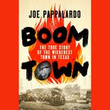 Before Bonnie & Clyde: Ranger Hamer Tames the Wickedest Boomtown