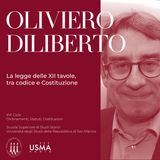 XV. Oliviero Diliberto - La legge delle XII tavole, tra codice e costituzione