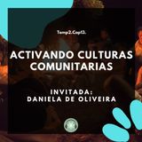 T2E13 - Activando Culturas Comunitarias / Daniela de Oliveira
