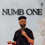 Numb One // KingNUMB (Part 3) // Tim Ross