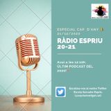Especial Ràdio Espriu 2020-2021