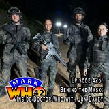 Episode 425 - Behind the Mask: Inside Doctor Who with Jon Davey