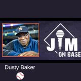 267. MLB Legend Dusty Baker