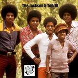 Ep. 258 - The Jackson 5 Top 10