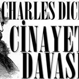 Cinayet Davası  Charles Dickens sesli kitap tek parça