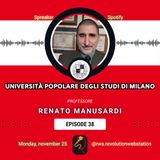 #38 - Professore Renato Manusardi