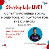 EP 210 A Crypto-Powered Social Moneypooling Platform for the Diaspora