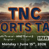 TNC Sports Talki I Monday June 15th, 2026
