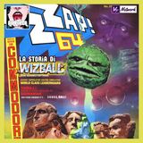 Ep.163 - La storia di WIZBALL