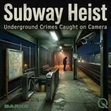 Subway Heist - Go underground with Ava Grey