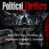 Man Who Was Thursday A Nightmare Version 3 Dramatic Reading - G K Chesterton